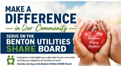 Benton Utilities: Make a Difference in Our Community - Serve on the Benton Utilities SHARE Board